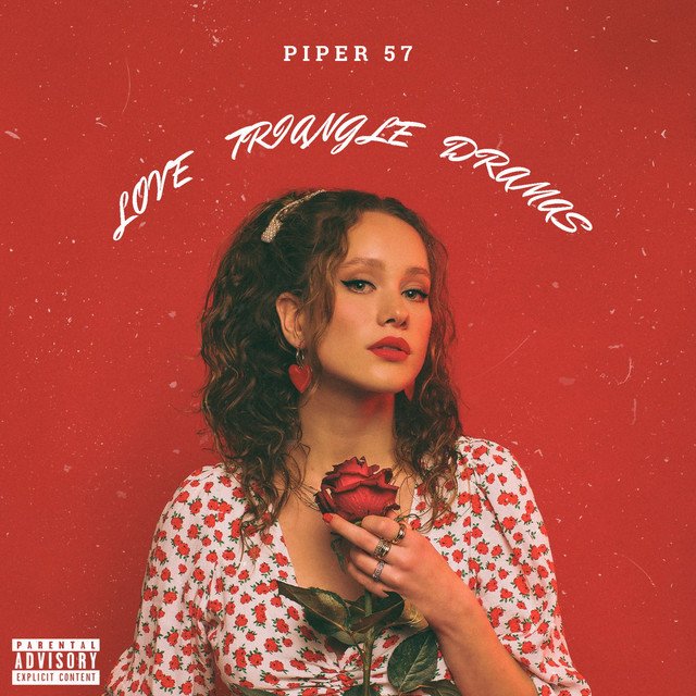 Piper 57 - “Love Triangle Dramas” song cover art