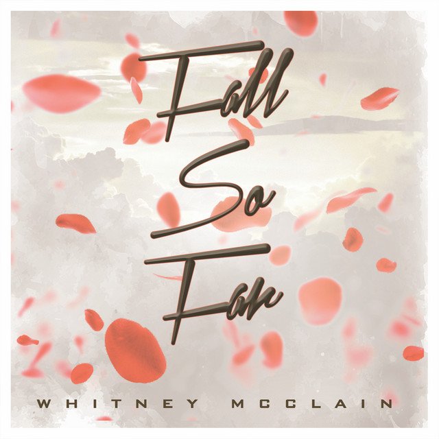 Whitney McClain - “Fall so Far (Focus Track Edit)” song cover art