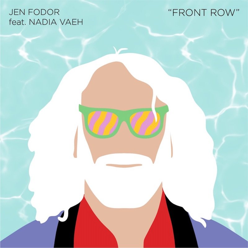 Jen Fodor - “Front Row” song cover art