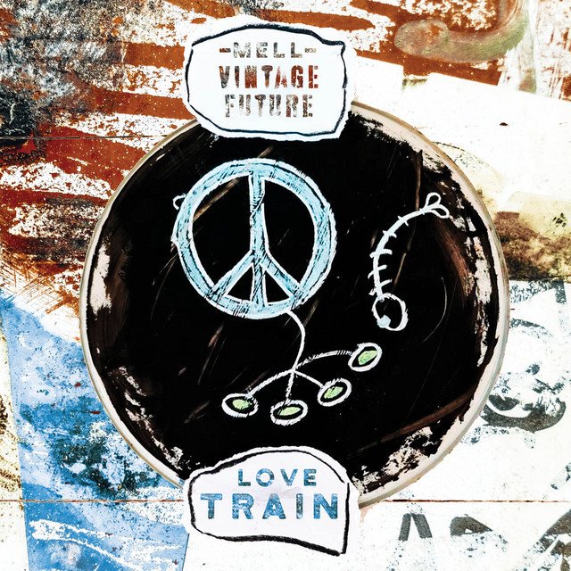Mell & Vintage Future - “Love Train” song cover art