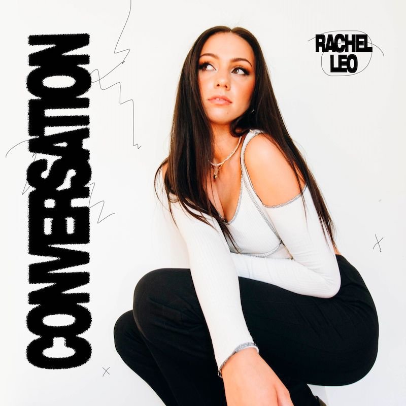 Rachel Leo - “Conversation” song cover art
