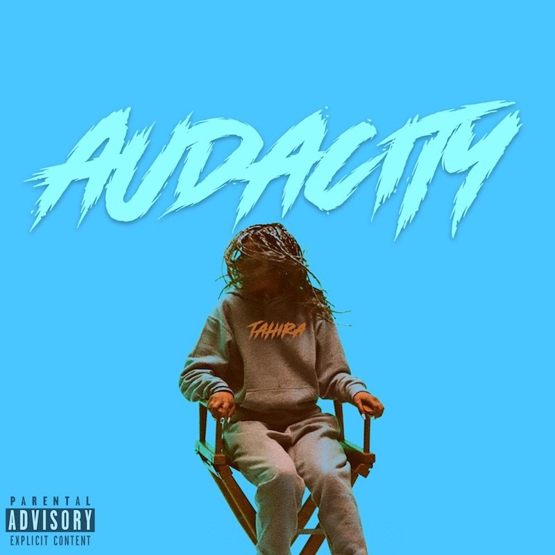 Tahira - “Audacity” song cover art