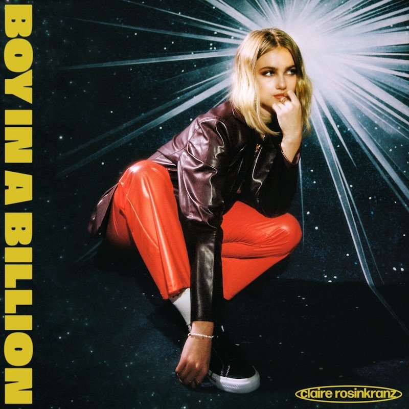 Claire Rosinkranz - “Boy In A Billion” song cover art