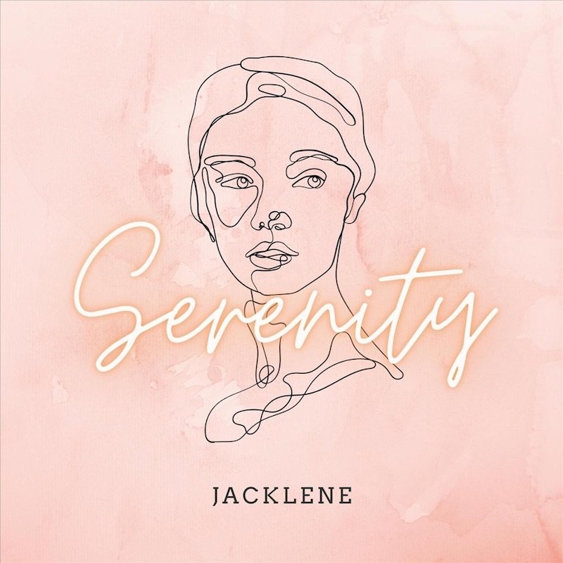 Jacklene - “Serenity” cover art