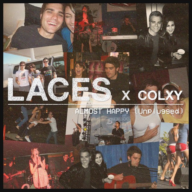 LACES & Colxy - “Almost Happy (Unplugged)” song cover art