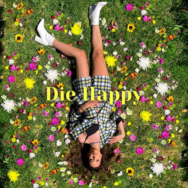 Miranda Glory - “Die Happy” song cover art