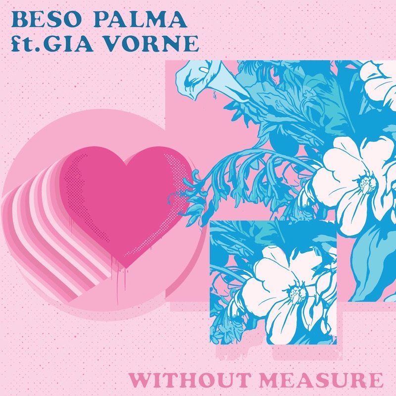 Beso Palma - “Without Measure” song cover