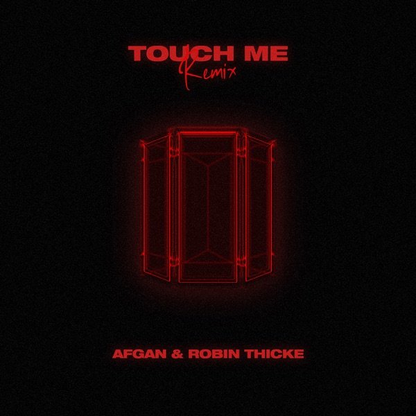 Afgan & Robin Thicke - “touch me (remix)” song cover