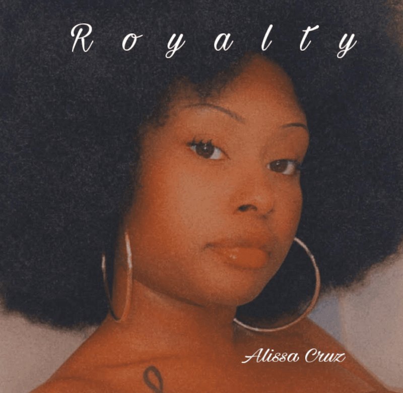 Alissa Cruz - “Royalty” song cover