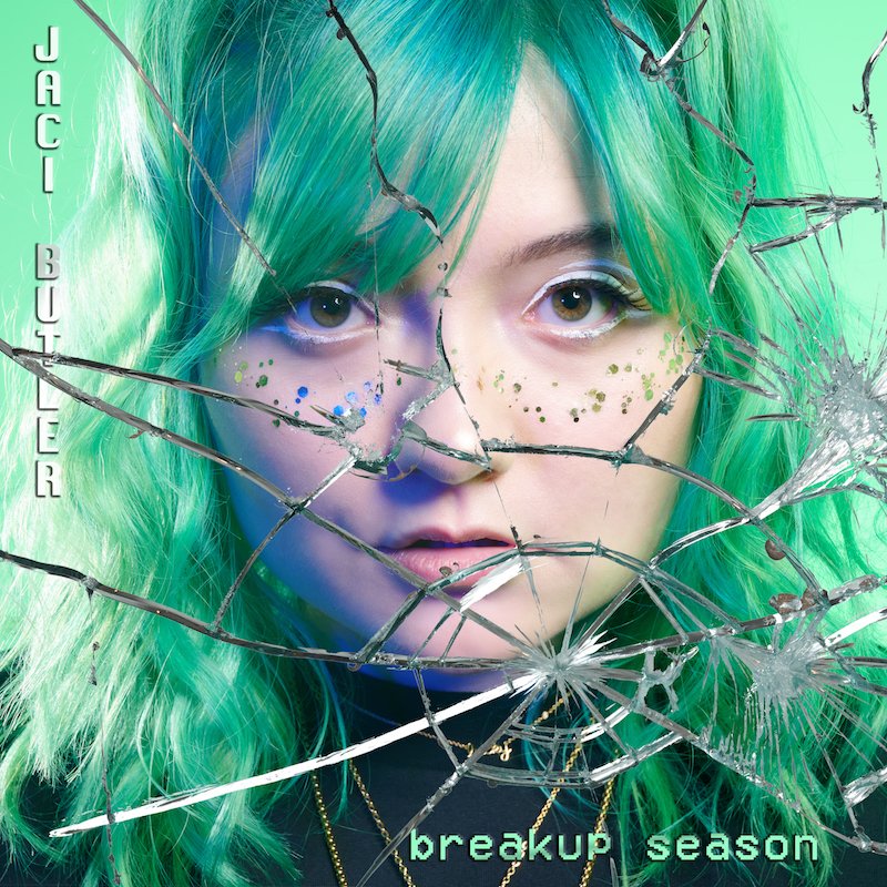 Jaci Butler - “Breakup Season” song cover art