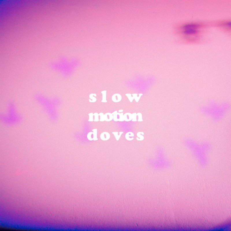 The Shadowboxers - “Slow Motion Doves” song cover art