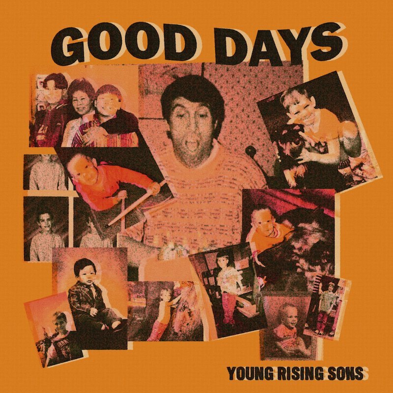 Young Rising Sons - “Good Days” song cover art