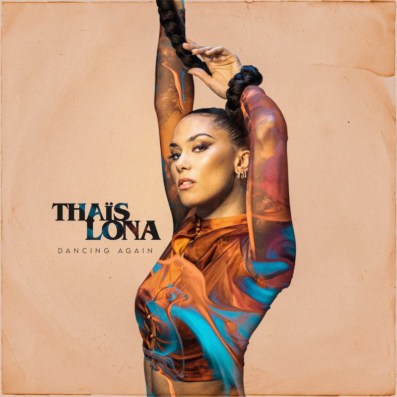 Thaïs Lona - “Dancing Again” EP cover art