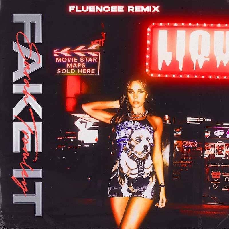 Sarah Tromley - “Fake It (Remix by Fluencee)” song cover art