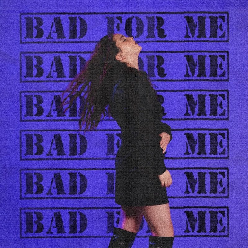Victoria Anthony - “Bad For Me” song cover art