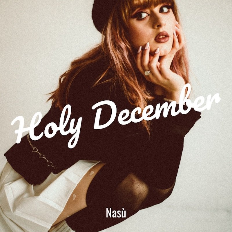 Nasù - “Holy December” song cover art