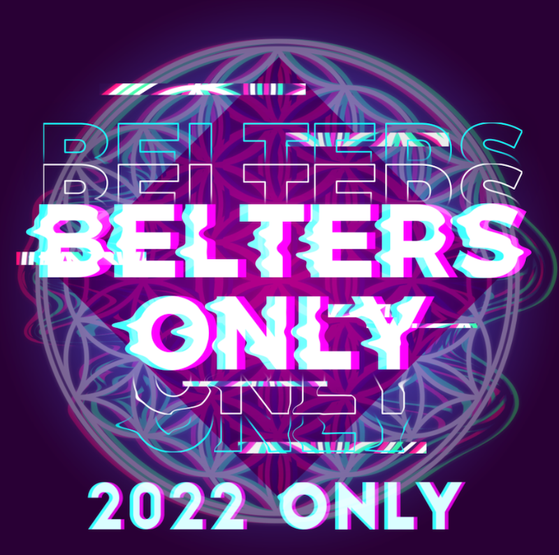 Belters Only - “2022 Only” EP cover art