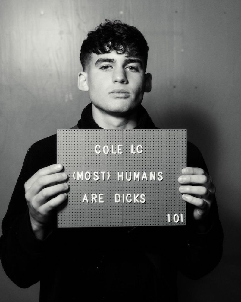 Cole LC - “(Most) Humans Are *icks” press photo