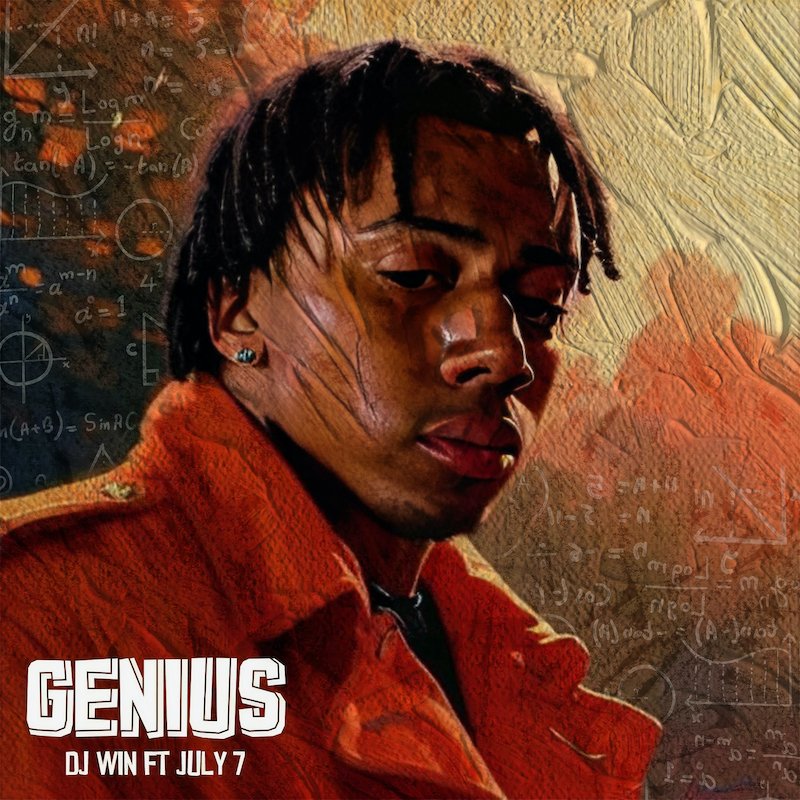 DJ Win and July 7 - “Genius” cover art