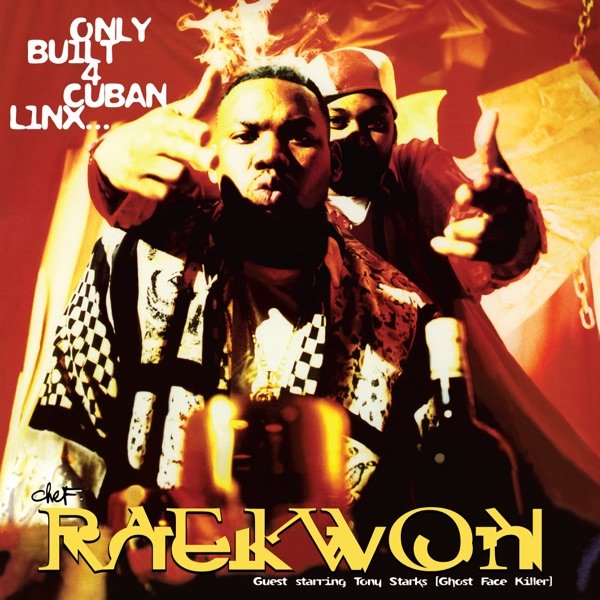 Raekwon - “Only Built 4 Cuban Linx” album cover art
