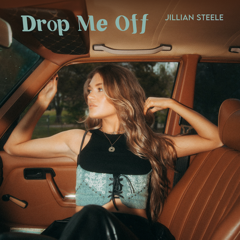 Jillian Steele - “Drop Me Off” cover art