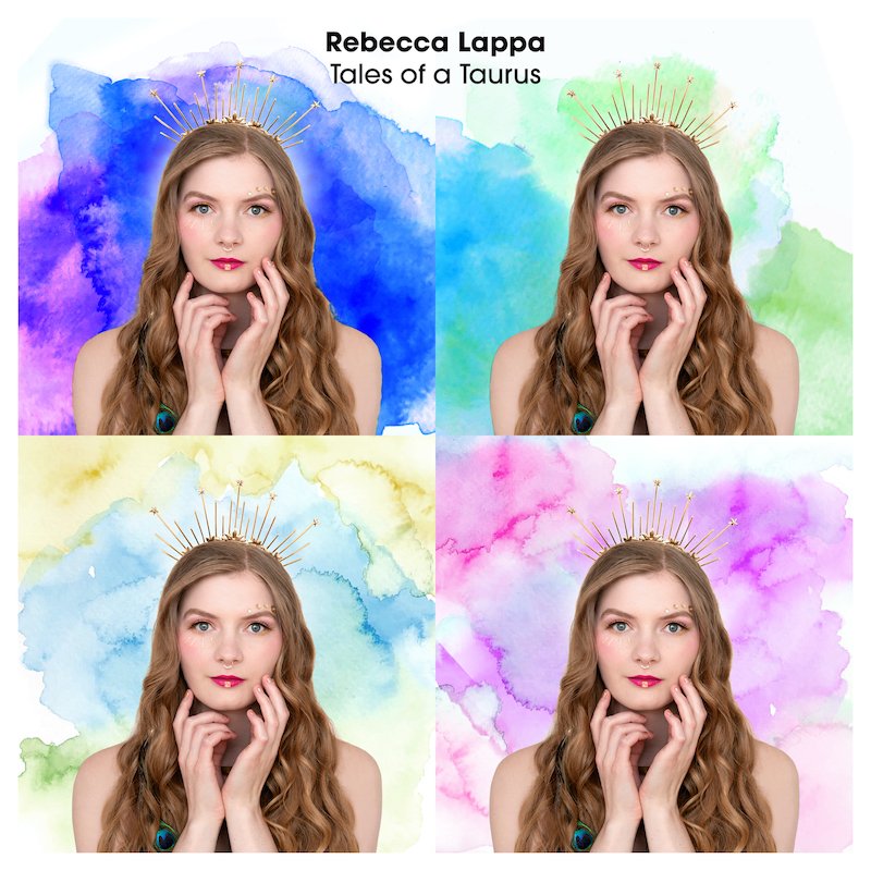 Rebecca Lappa -  “Tales of A Taurus” EP cover art