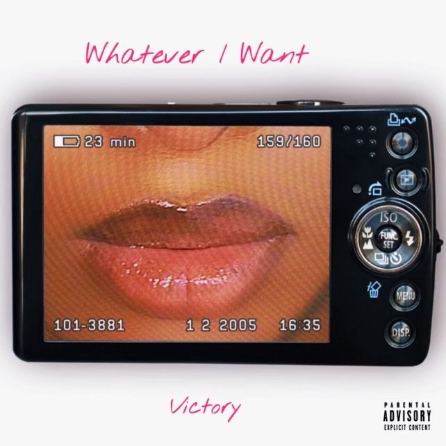 Victory - “Whatever I Want” cover art