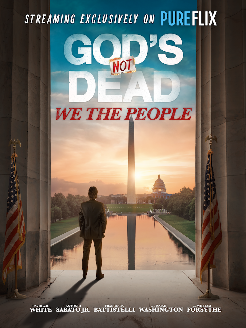 God's Not Dead We The People - Pure Flix Promo Poster