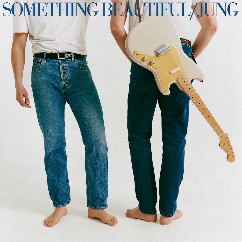 JUNG - “Something Beautiful” cover art