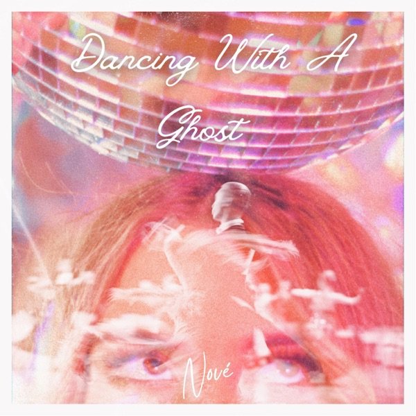 Nové - “Dancing With A Ghost” cover art