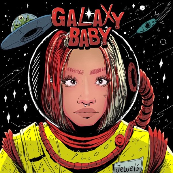 Jewels - Galaxy Baby EP cover art