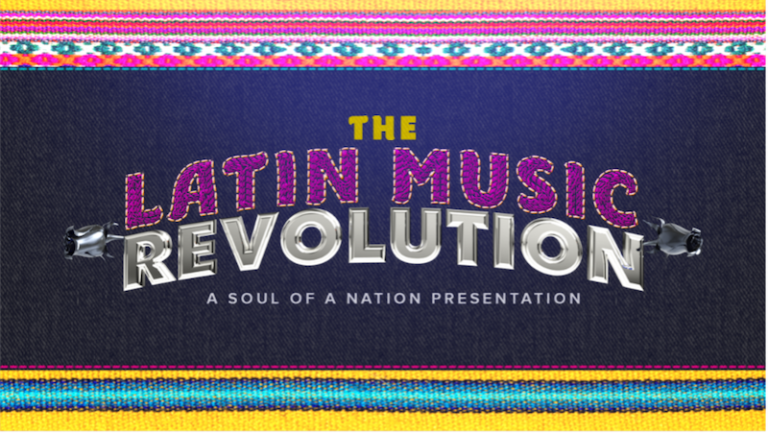 The Latin Music Revolution- A Soul of a Nation Presentation image
