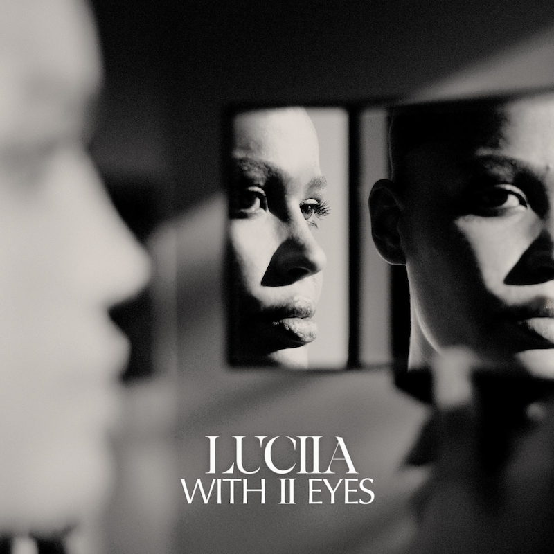 LUCIIA – “WITH II EYES” EP cover art