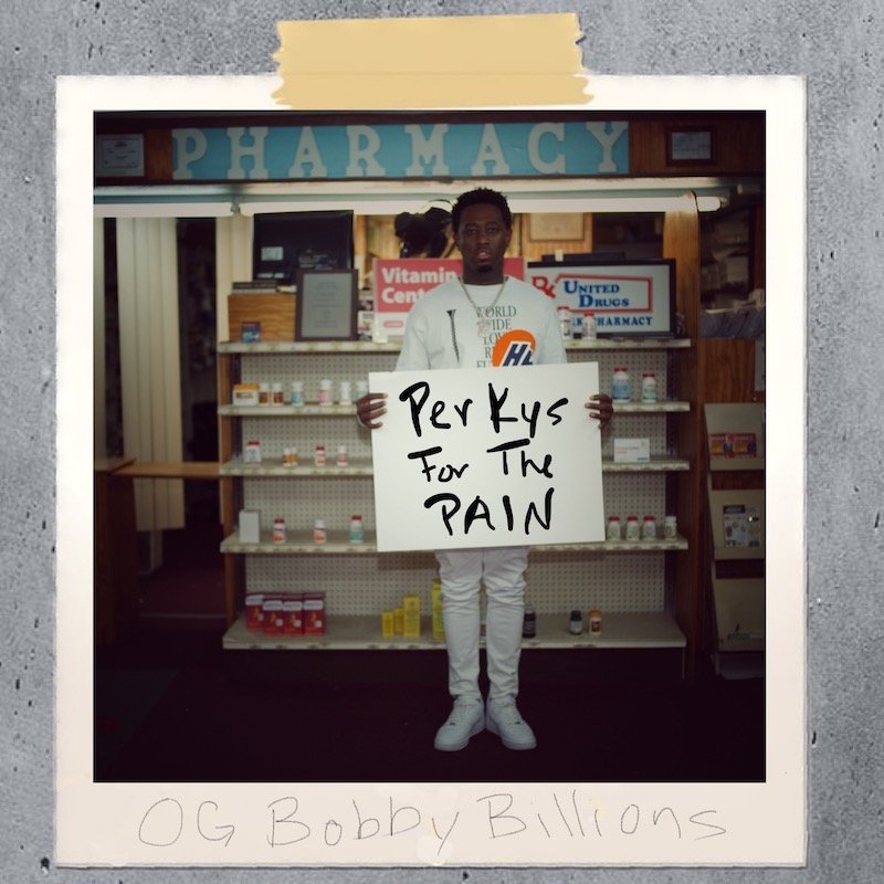 OG Bobby Billions - “Perky’s For The Pain” cover art