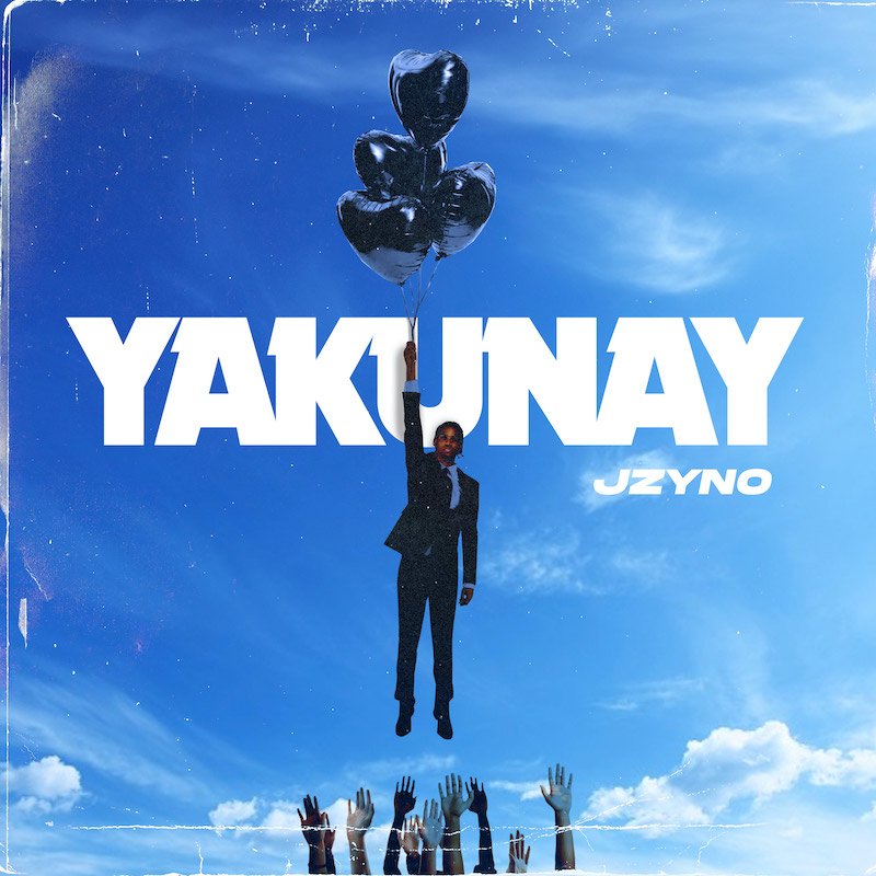 JZyNo - “Yakunay” cover art