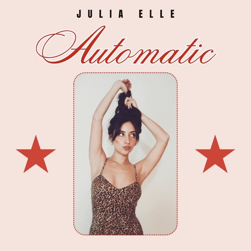 Julia Elle - Automatic cover art