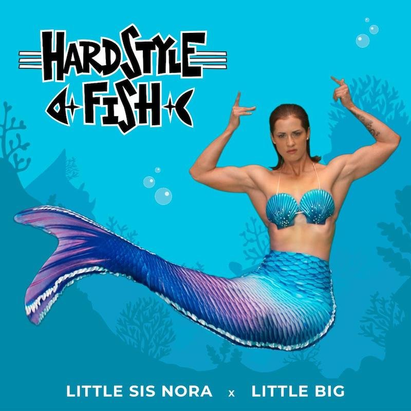 Little Big & Little Sis Nora – “Hardstyle Fish” cover art