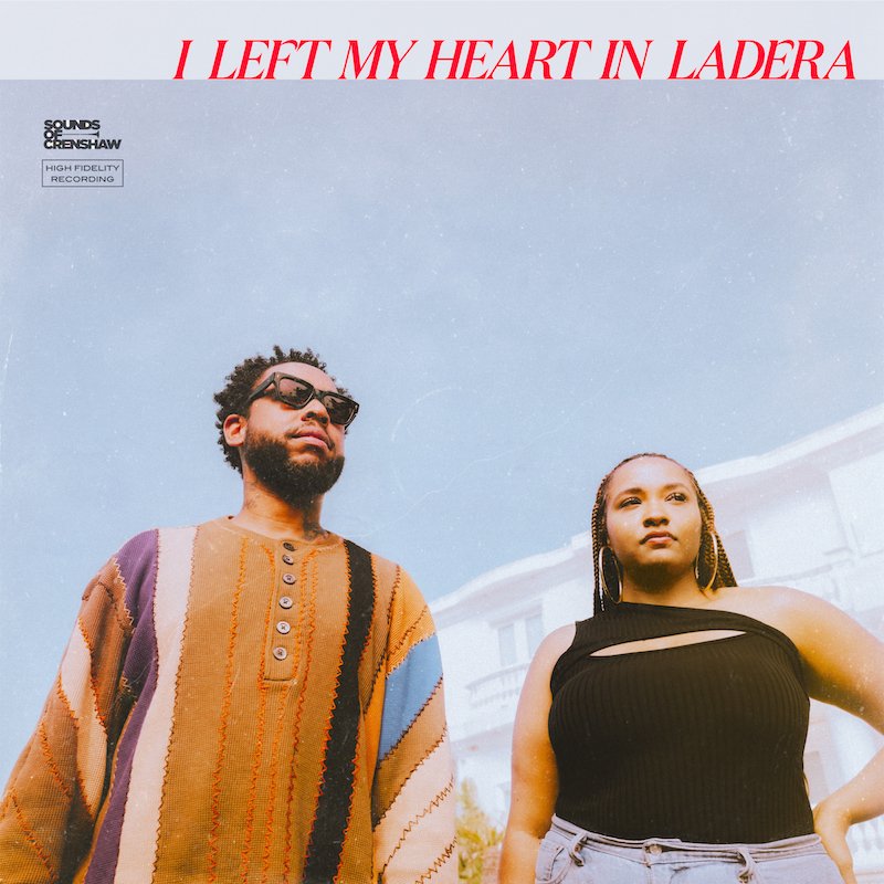 Terrace Martin & Alex Isley - “I Left My Heart In Ladera” album cover art