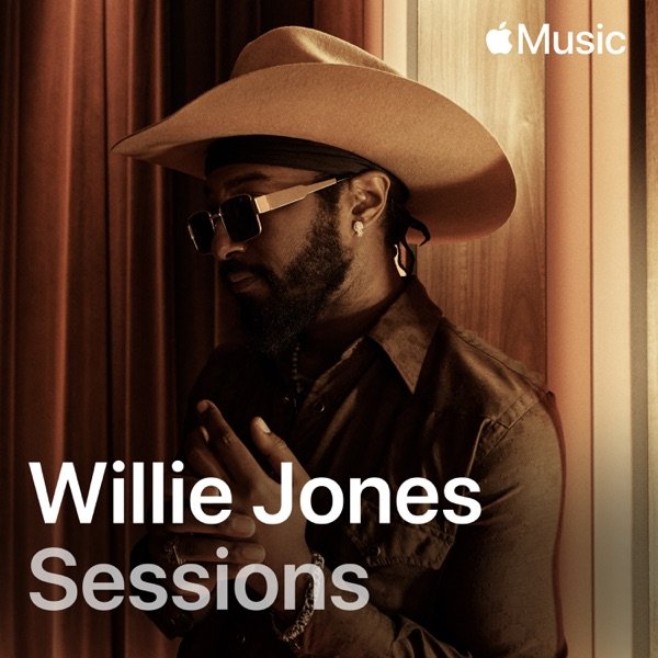 Willie Jones - “Apple Music Nashville Sessions” EP cover art
