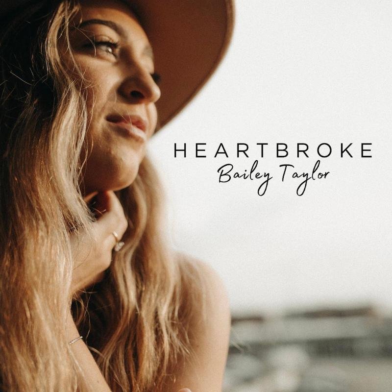 Bailey Taylor - “Heartbroke” cover art