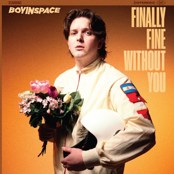 Boy In Space - “Finally Fine Without You” cover art