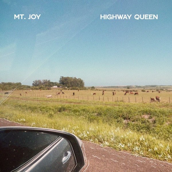 Mt. Joy - Highway Queen cover art