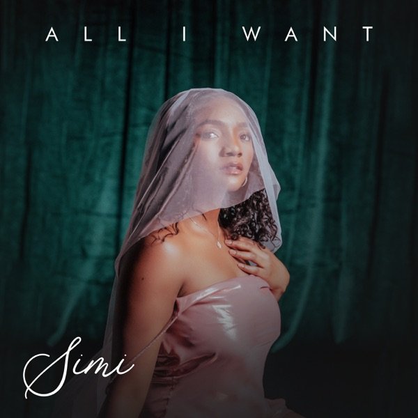 Simi - “All I Want” cover art