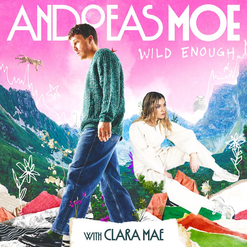 Andreas Moe and Clara Mae - Wild Enough cover art