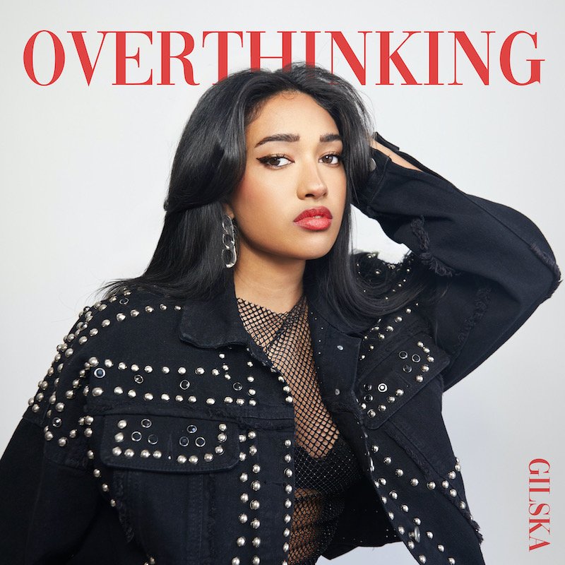 GILSKA - “Overthinking” cover art