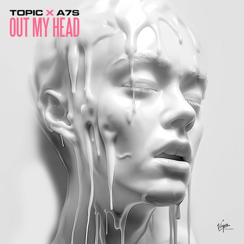Topic & A7S – “Out My Head” cover art