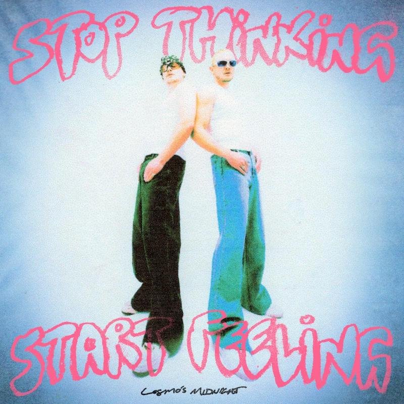Cosmo’s Midnight - “Stop Thinking Start Feeling” album cover art