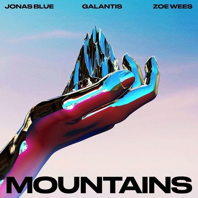 Jonas Blue x Galantis x Zoe Wees – “Mountains” cover art