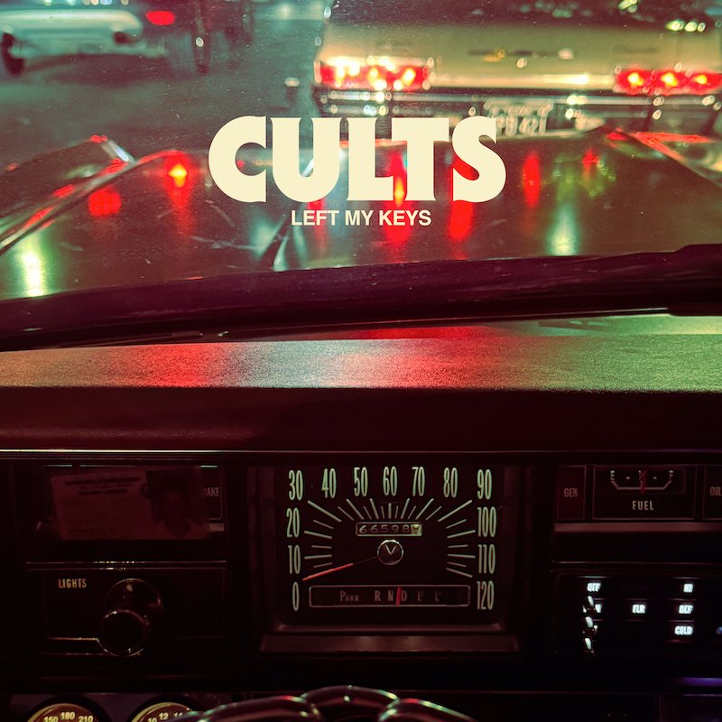 Cults – “Left My Keys” cover art