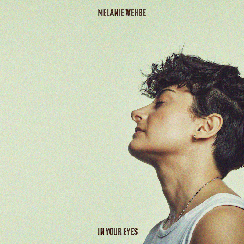 Melanie Wehbe - In Your Eyes cover art